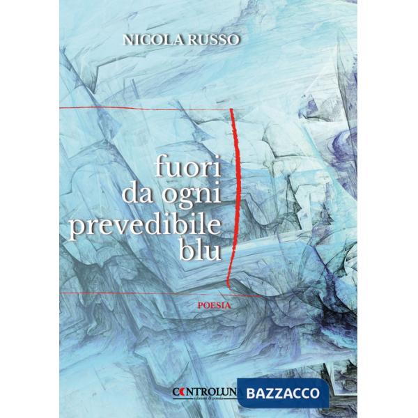 Fuori da ogni prevedibile blu