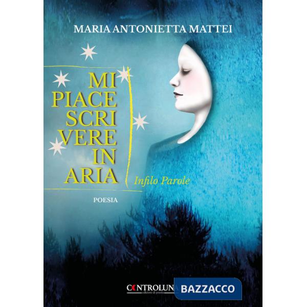 Mi piace scrivere in aria. Infilo parole