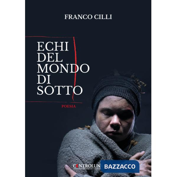 Echi del mondo di sotto