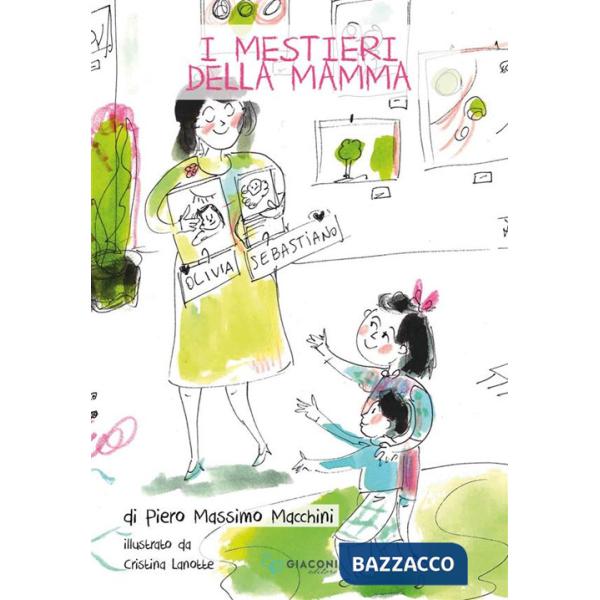 Mestieri della mamma (I)