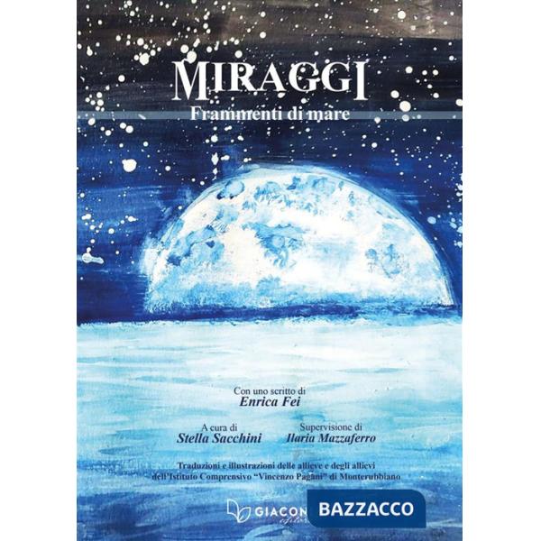 Miraggi. Frammenti di mare