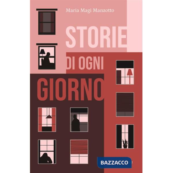 Storie di ogni giorno