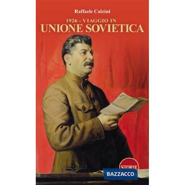 1926 - Viaggio in Unione Sovietica