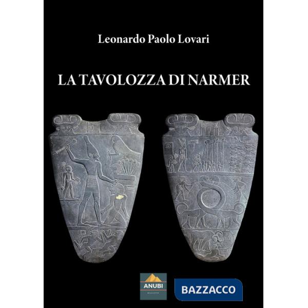 Tavolozza di Narmer (La)
