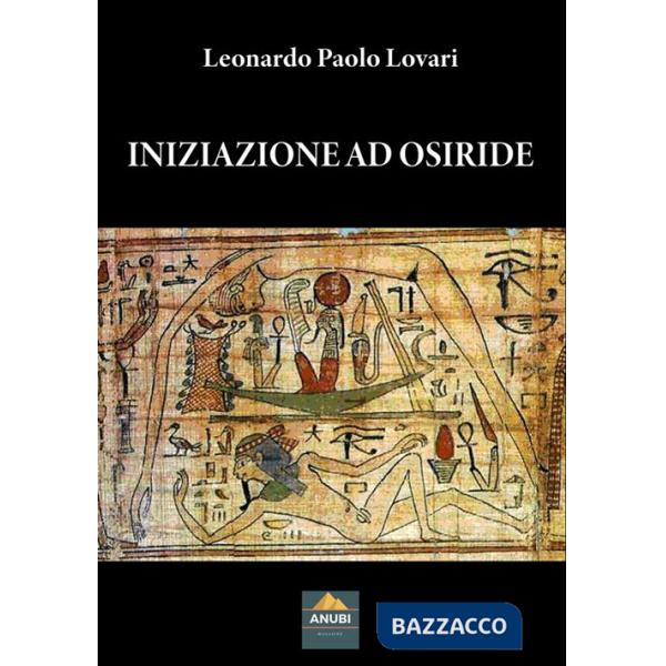Iniziazione ad Osiride