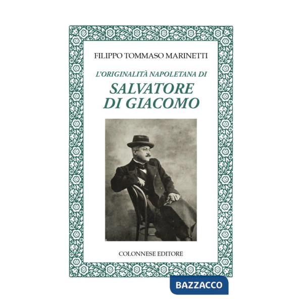 Originalità napoletana di Salvatore di Giacomo (L')
