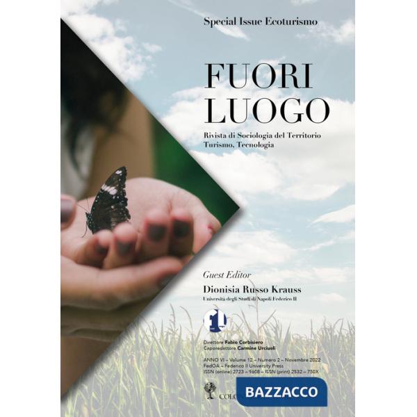 Fuori luogo. Rivista di sociologia del territorio, turismo, tecnologia (2022). Vol. 2: Special Issue Ecoturismo