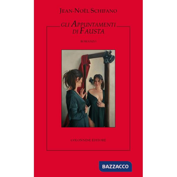 Appuntamenti di Fausta (Gli)