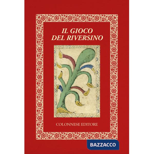 Gioco del riversino. Con Carte (Il)
