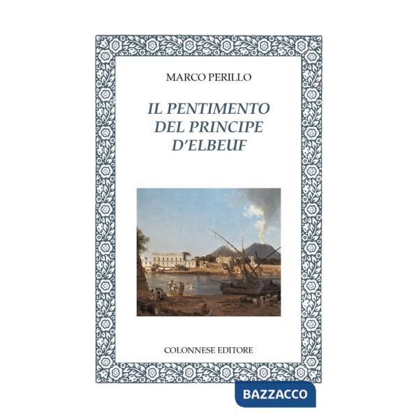 Pentimento del principe d'Elbeuf (Il)