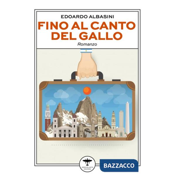 Fino al canto del gallo