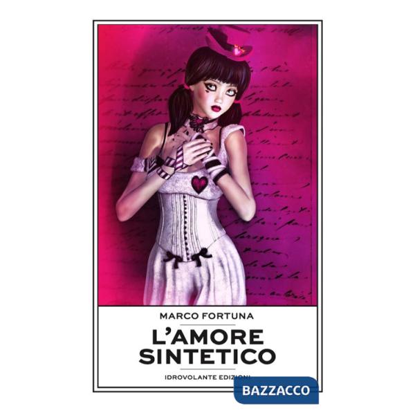 Amore sintetico (L')