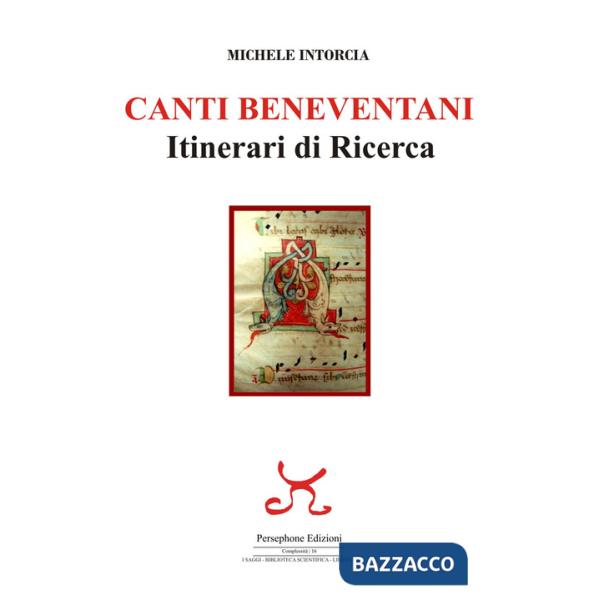 Canti beneventani. Itinerari di ricerca