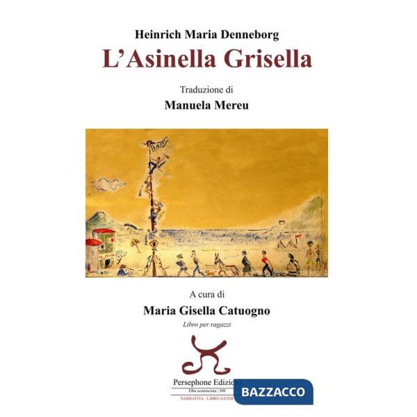 Asinella Grisella (L')