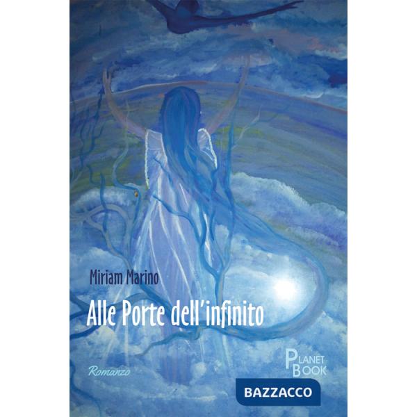Alle porte dell'infinito