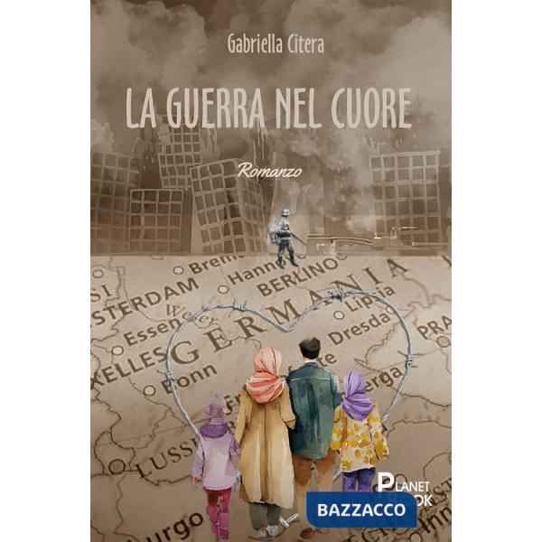 Guerra nel cuore (La)