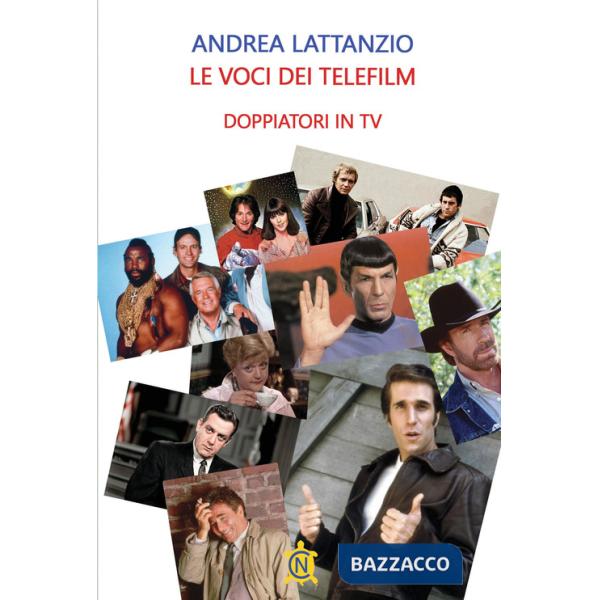 Voci dei telefilm. Doppiatori in tv (Le)