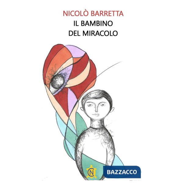 Il bambino del miracolo