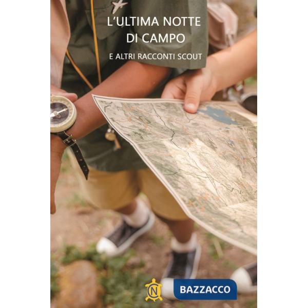 Ultima notte di campo e altri racconti Scout (L')