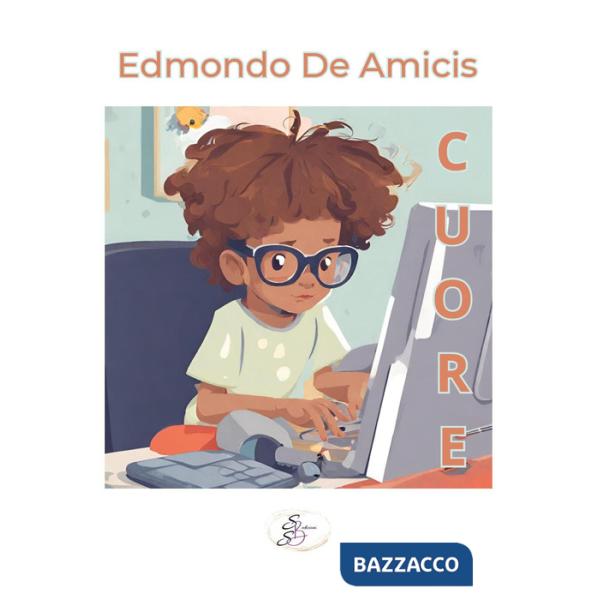 Cuore. Ediz. integrale