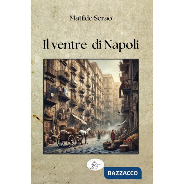 Ventre di Napoli (Il)