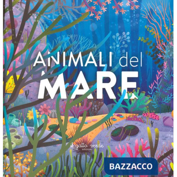 Animali del mare. Ediz. a colori