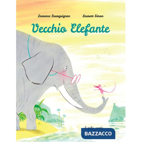 Vecchio Elefante. Ediz. a colori