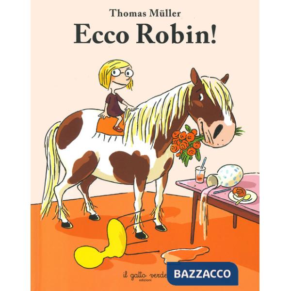 Ecco Robin! Ediz. a colori
