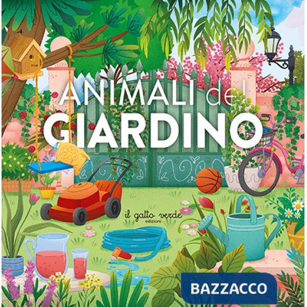 Animali del giardino. Ediz. a colori