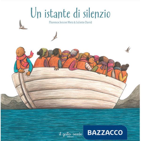 Istante di silenzio. Ediz. illustrata (Un)