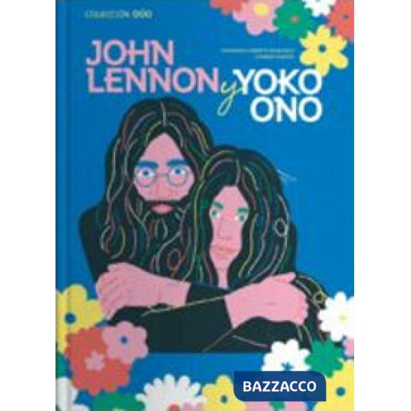 John Lennon e Yoko Ono. Serie duo. Ediz. a colori