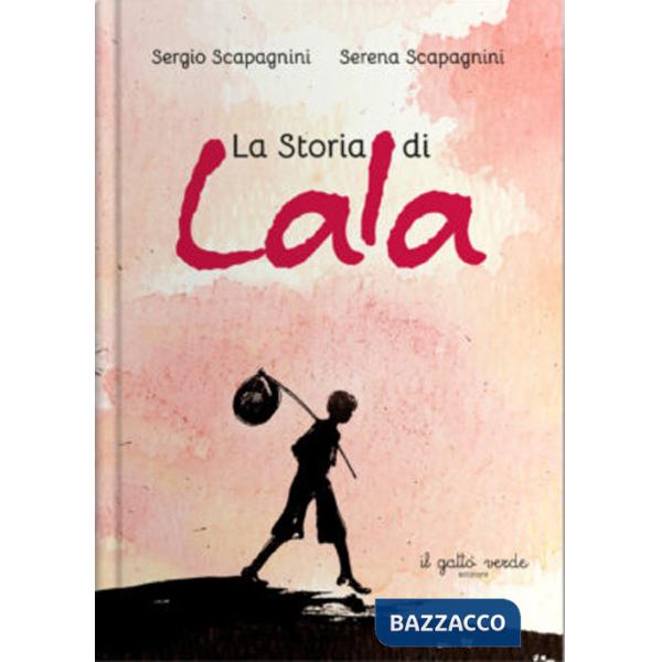 Storia di Lala (La)