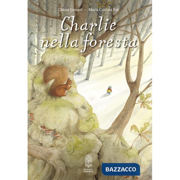 Charlie nella foresta