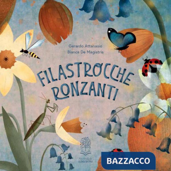 Filastrocche ronzanti. Ediz. a colori. Con QR code per audiolettura