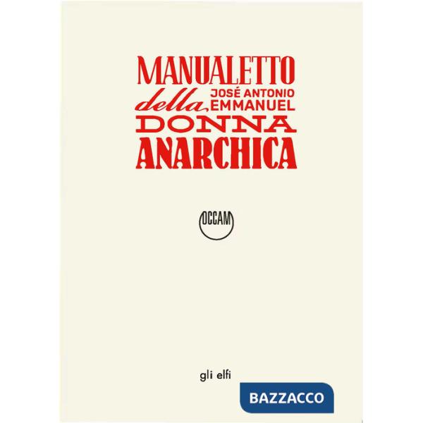 Manualetto della donna anarchica