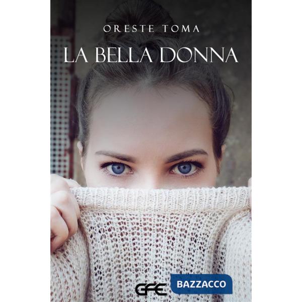 Bella donna. Nuova ediz. (La)