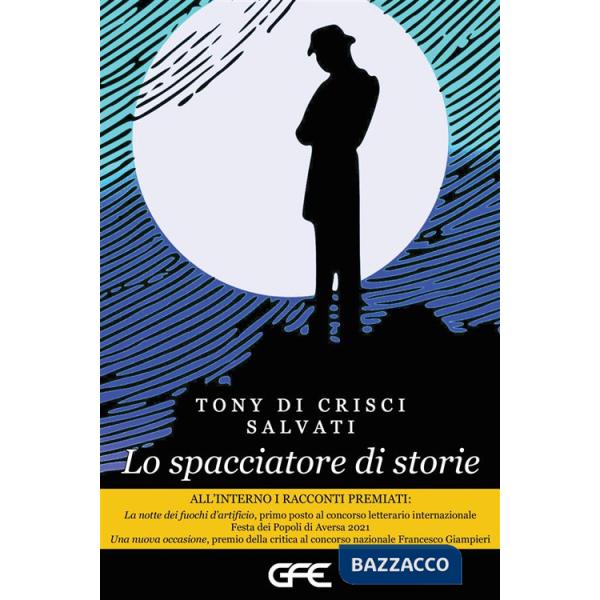 Spacciatore di storie (Lo)