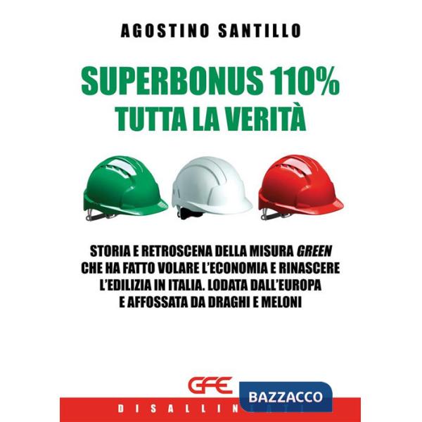 Superbonus 110% tutta la verità