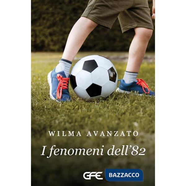 Fenomeni dell'82 (I)