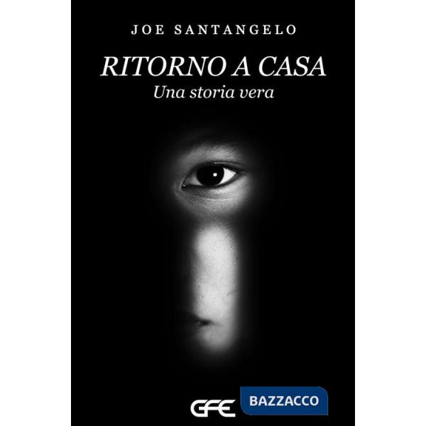 Ritorno a casa. Una storia vera