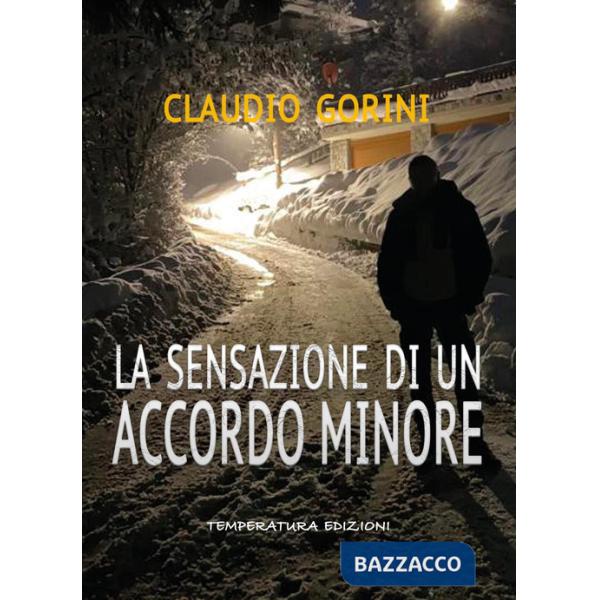 Sensazione di un accordo minore (La)