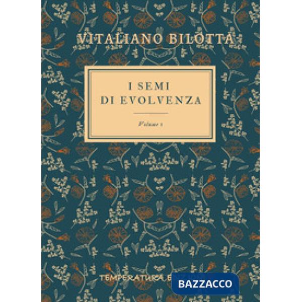 Semi di evolvenza (I). Vol. 1
