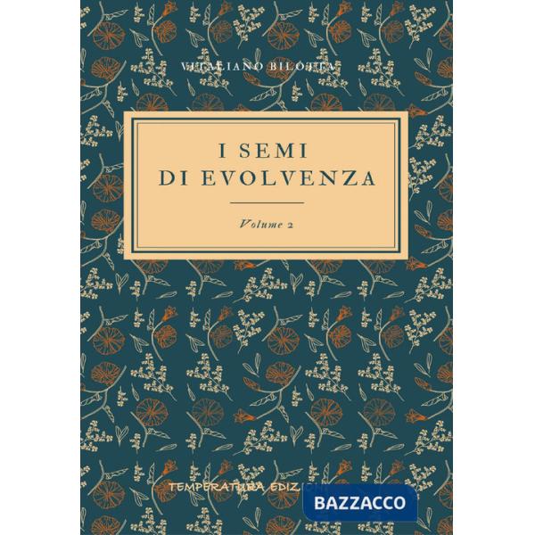 Semi di evolvenza (I). Vol. 2