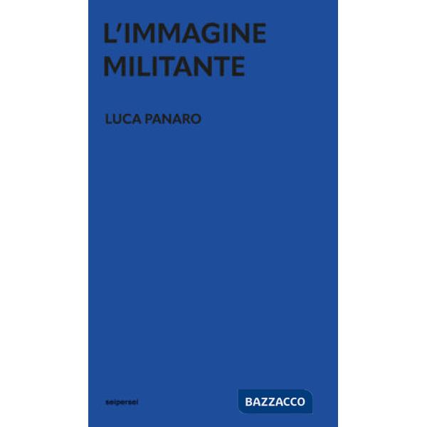 L'immagine militante