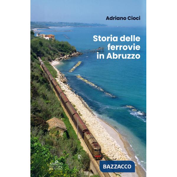Storia delle ferrovie in Abruzzo