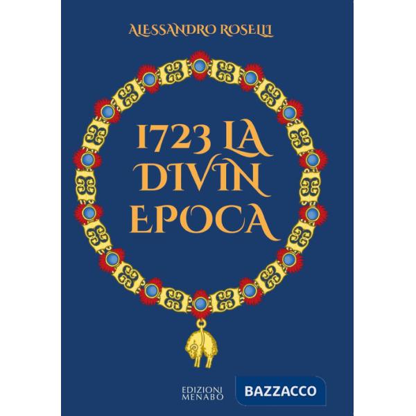 1723 la divin epoca