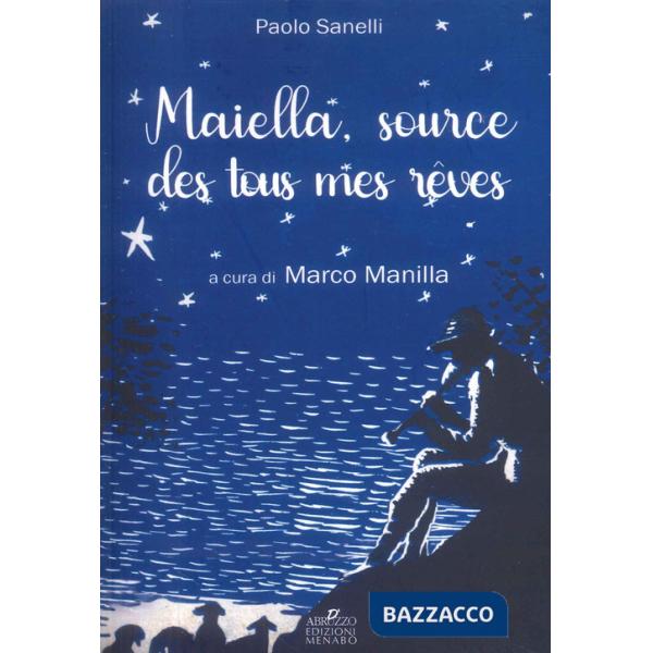 Maiella, source des tous mes reves