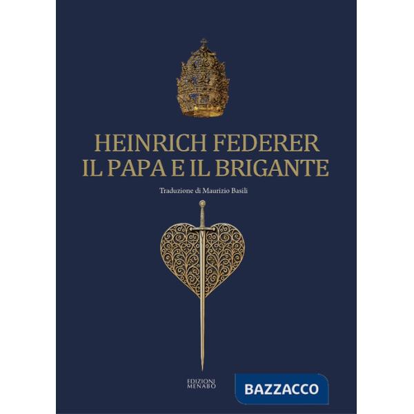 Papa e il brigante (Il)