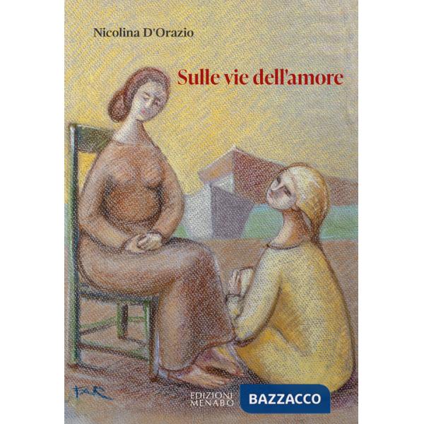 Sulle vie dell'amore