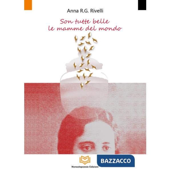 Son tutte belle le mamme del mondo